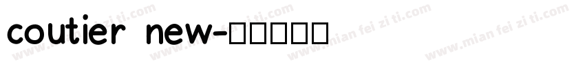 coutier new字体转换